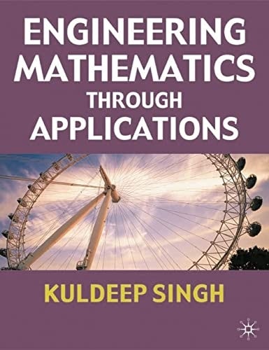 Book cover image for Engineering Mathematics Through Applications ISBN: 9780831131708